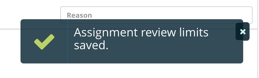 admins - assignment review limits - success.png